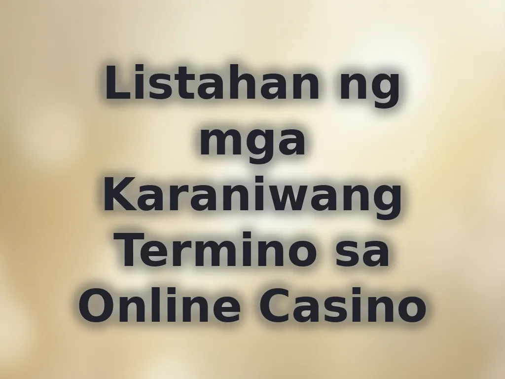 Casino terms glossary